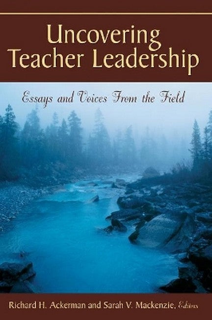 Uncovering Teacher Leadership