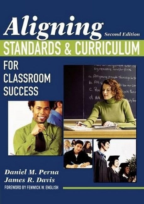 Aligning Standards and Curriculum for Classroom Success 2/e