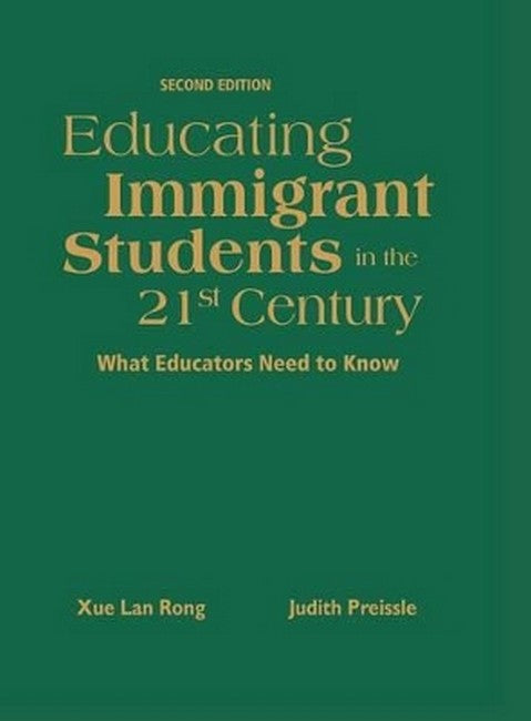 Educating Immigrant Students in the 21st Century