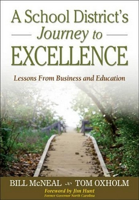 A School District's Journey to Excellence