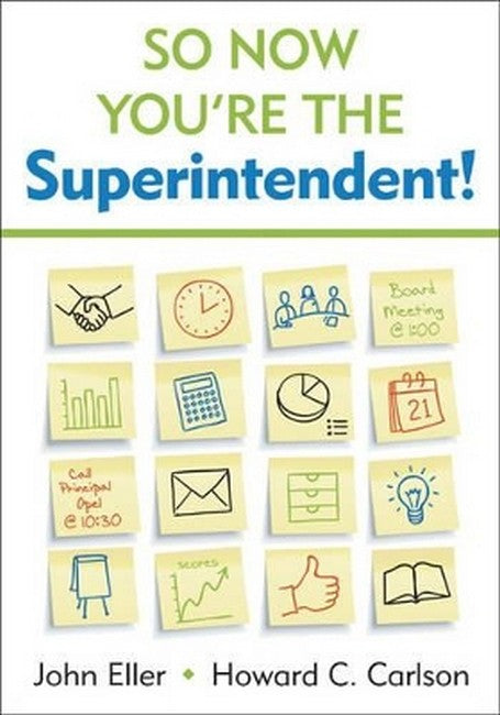 So Now You're the Superintendent!