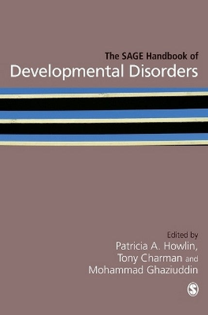 The SAGE Handbook of Developmental Disorders