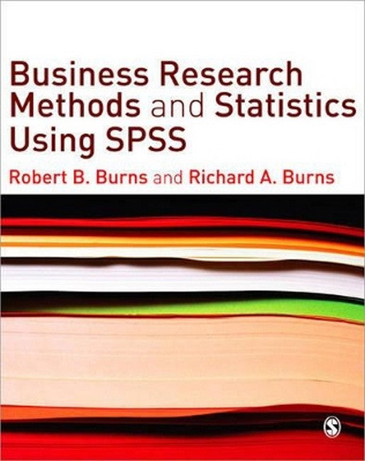 Business Research Methods and Statistics Using SPSS