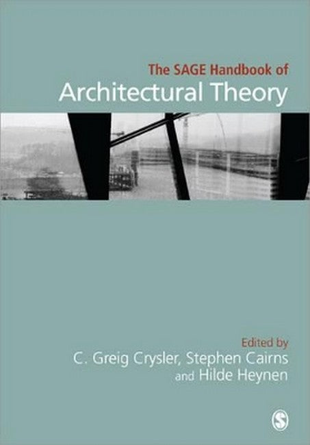 The SAGE Handbook of Architectural Theory