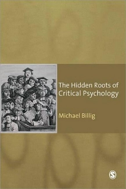 The Hidden Roots of Critical Psychology