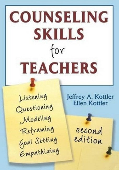 Counseling Skills for Teachers 2/e