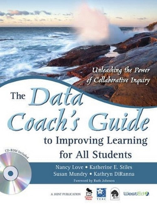 The Data Coach's Guide to Improving Learning for All Students