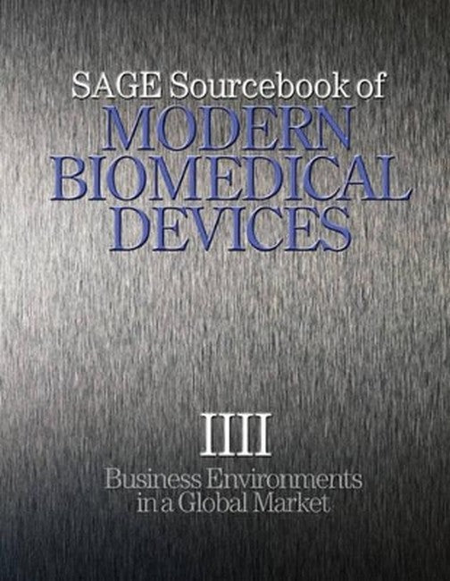 SAGE Sourcebook of Modern Biomedical Devices