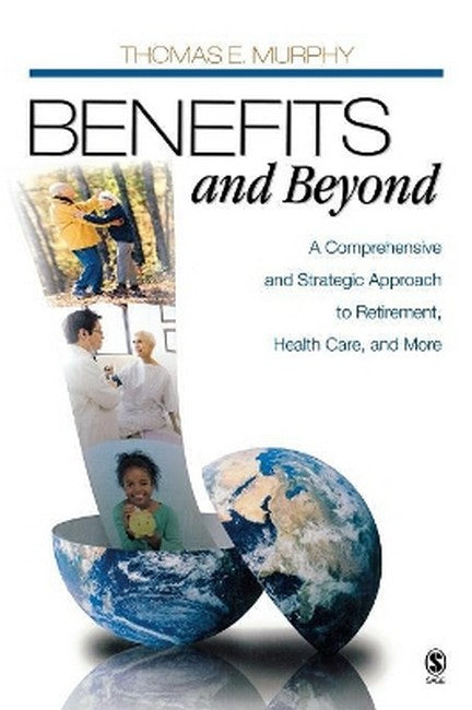 Benefits and Beyond