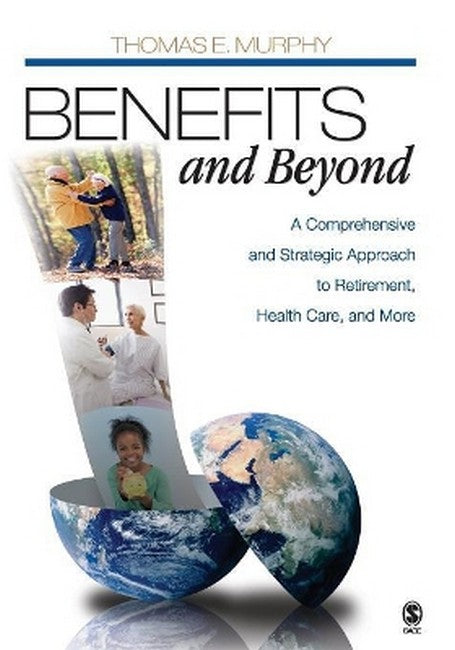 Benefits and Beyond