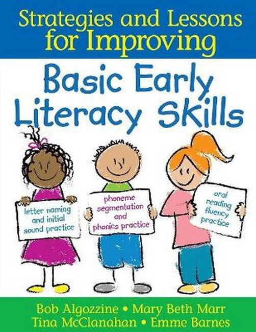 Strategies and Lessons for Improving Basic Early Literacy Skills