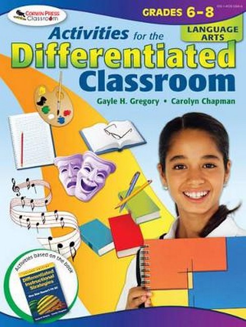 Activities for the Differentiated Classroom: Language Arts, Grades 6-8