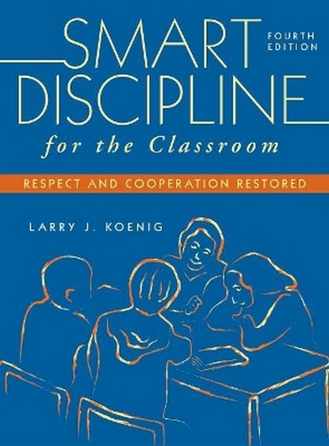 Smart Discipline for the Classroom 4/e