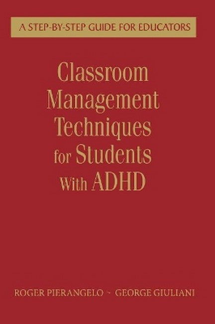 Classroom Management Techniques for Students With ADHD