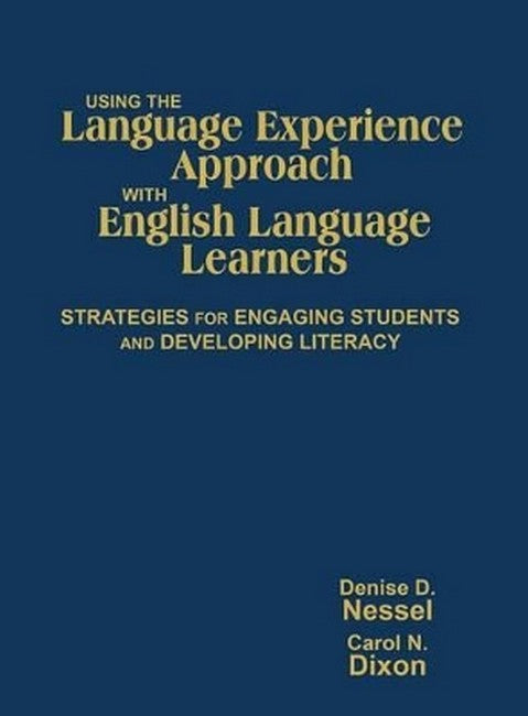 Using the Language Experience Approach With English Language Learners