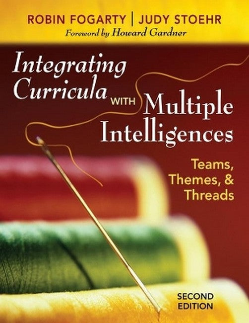 Integrating Curricula With Multiple Intelligences 2/e