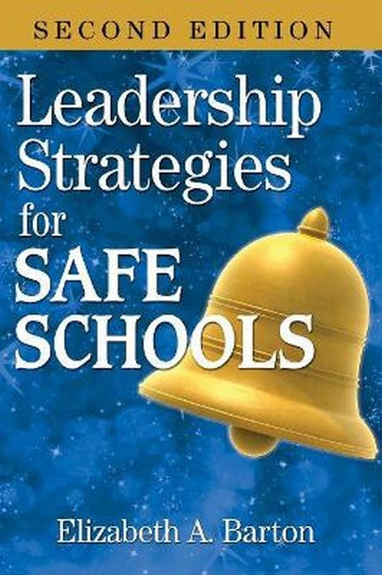 Leadership Strategies for Safe Schools 2/e