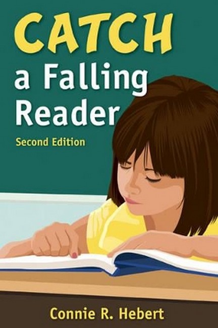 Catch a Falling Reader 2/e