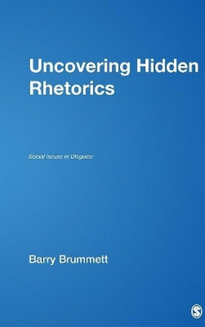 Uncovering Hidden Rhetorics