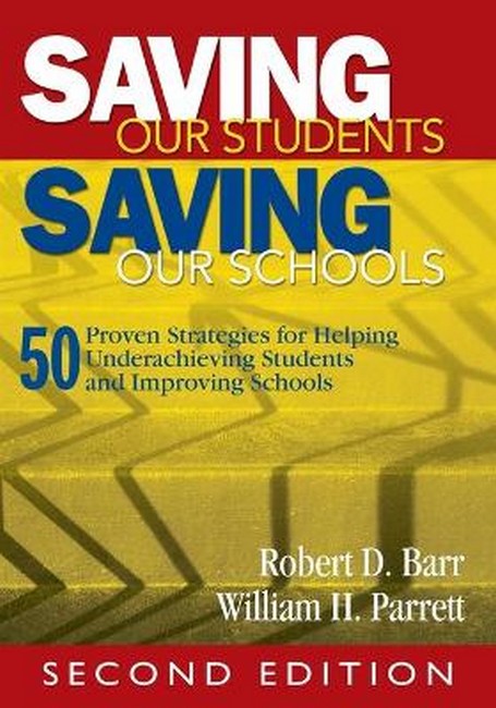 Saving Our Students, Saving Our Schools 2/e