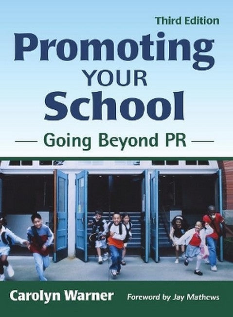 Promoting Your School 3/e