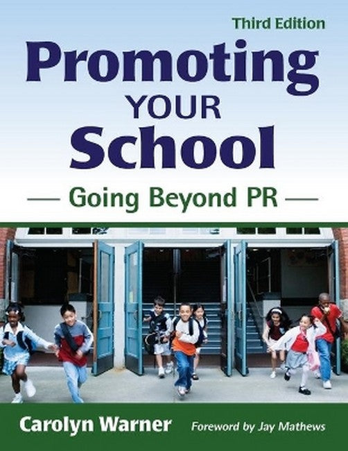 Promoting Your School 3/e