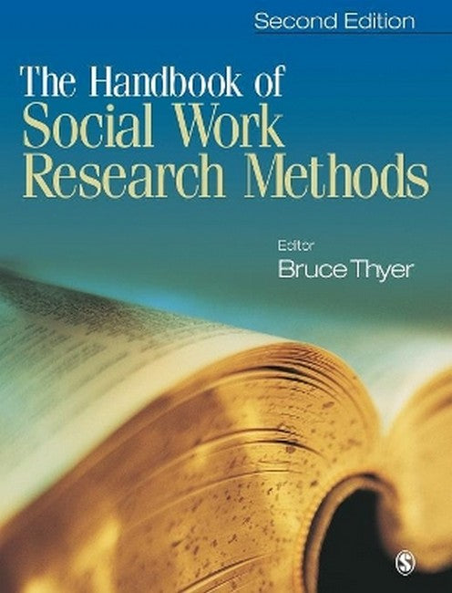 The Handbook of Social Work Research Methods 2/e