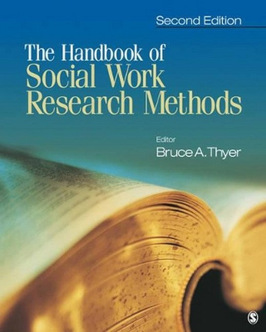 The Handbook of Social Work Research Methods 2/e