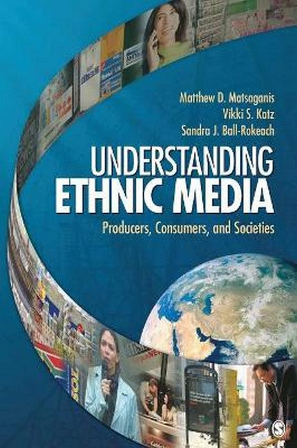 Understanding Ethnic Media