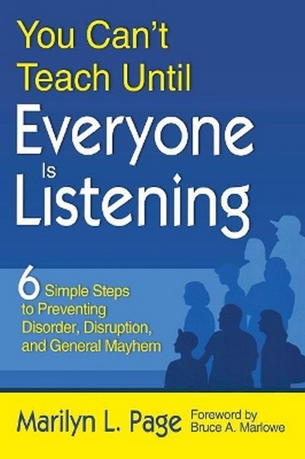 You Can't Teach Until Everyone Is Listening