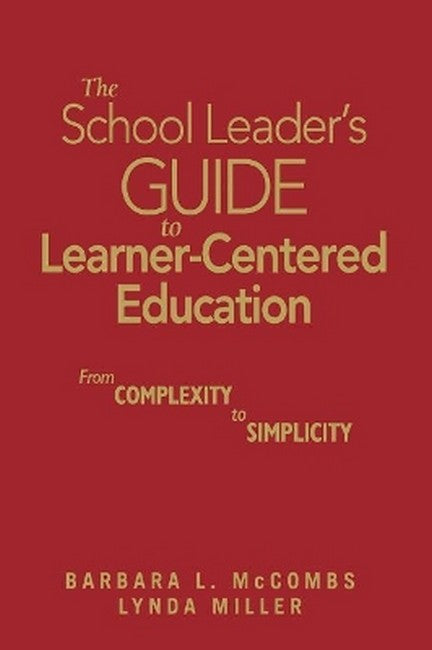 The School Leader's Guide to Learner-Centered Education