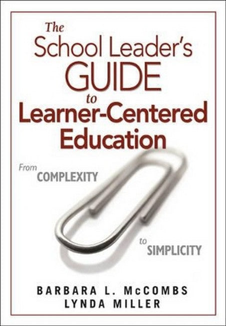 The School Leader's Guide to Learner-Centered Education