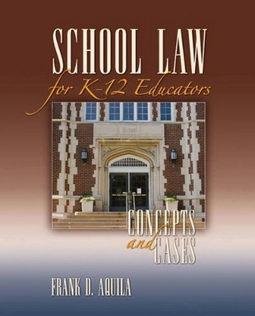 School Law for K-12 Educators