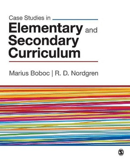 Case Studies in Elementary and Secondary Curriculum