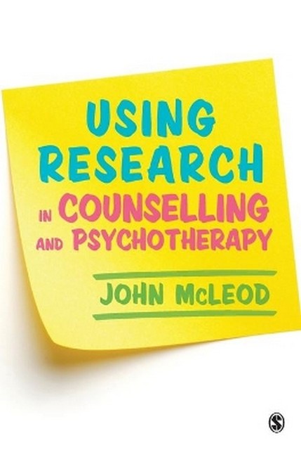 Using Research in Counselling and Psychotherapy