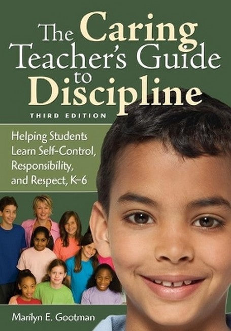 The Caring Teacher's Guide to Discipline 3/e