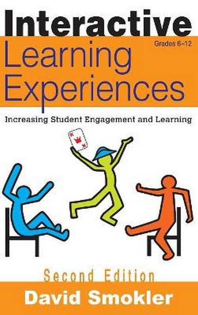 Interactive Learning Experiences, Grades 6-12 2/e