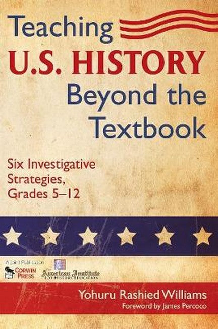 Teaching U.S. History Beyond the Textbook