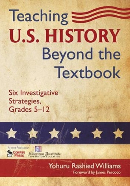 Teaching U.S. History Beyond the Textbook