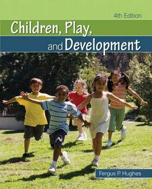 Children, Play, and Development 4/e