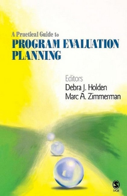 A Practical Guide to Program Evaluation Planning