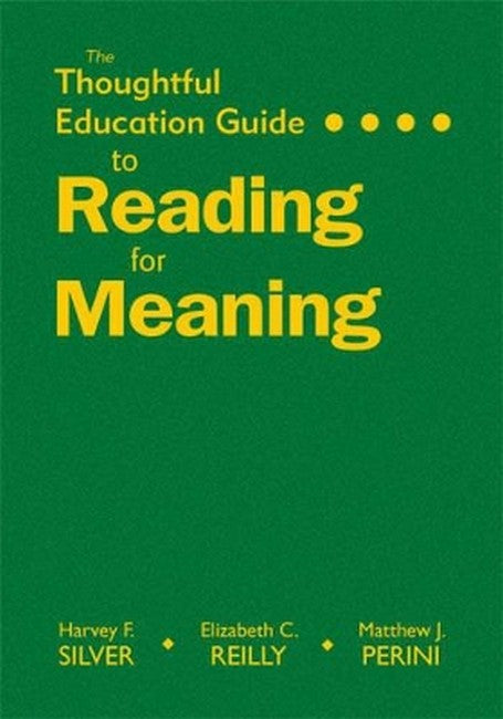 The Thoughtful Education Guide to Reading for Meaning