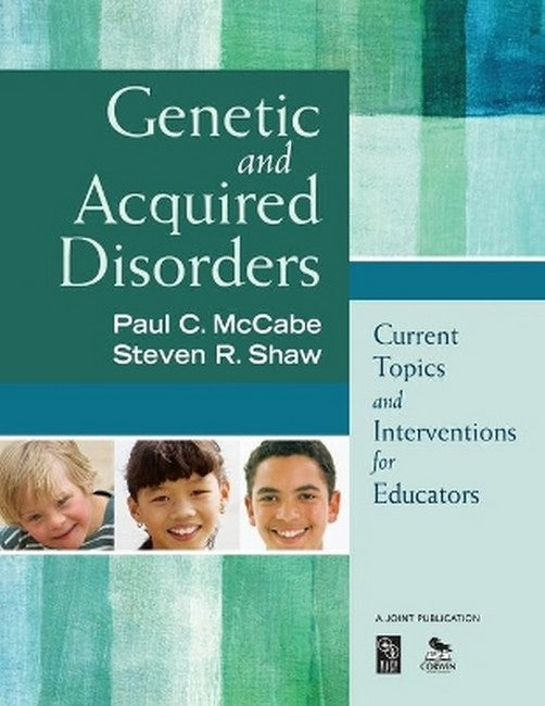 Genetic and Acquired Disorders