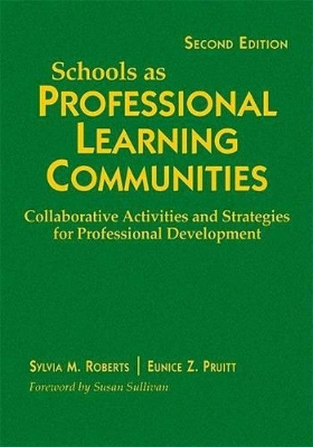 Schools as Professional Learning Communities 2/e