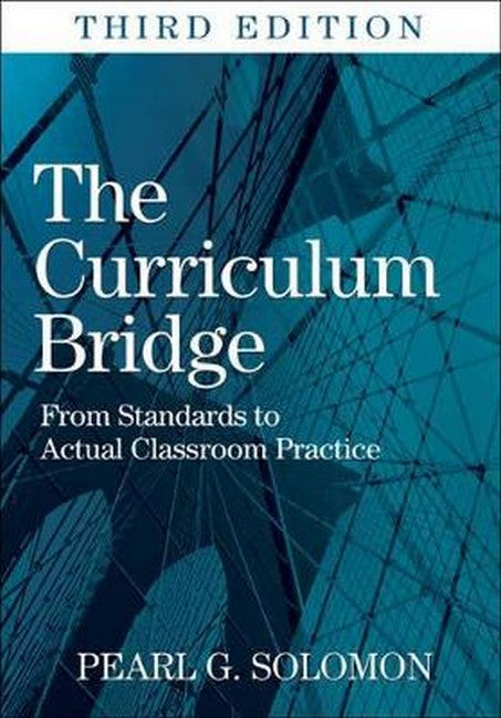 The Curriculum Bridge 3/e