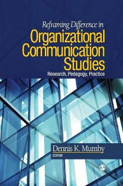 Reframing Difference in Organizational Communication Studies