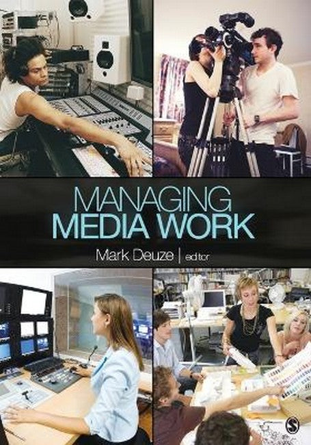 Managing Media Work