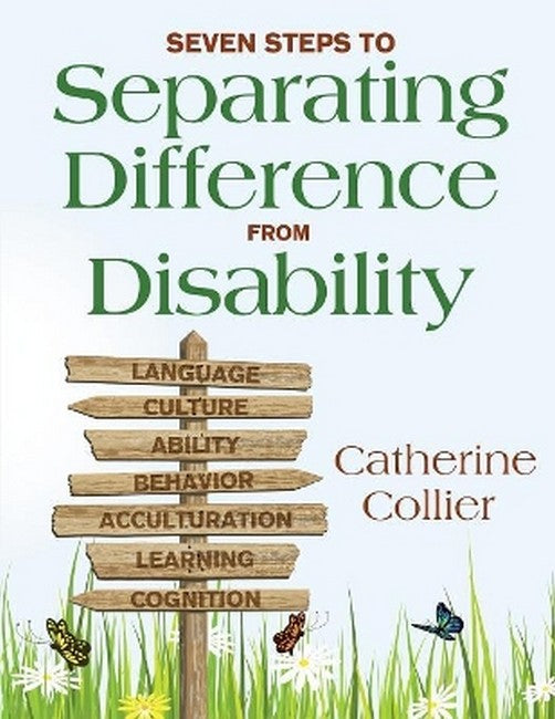 Seven Steps to Separating Difference From Disability