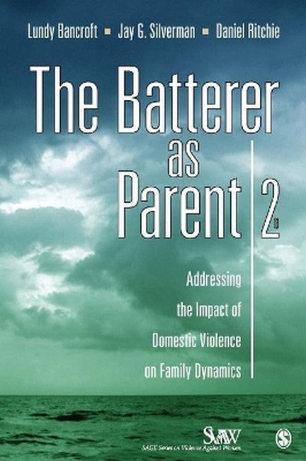 The Batterer as Parent 2/e