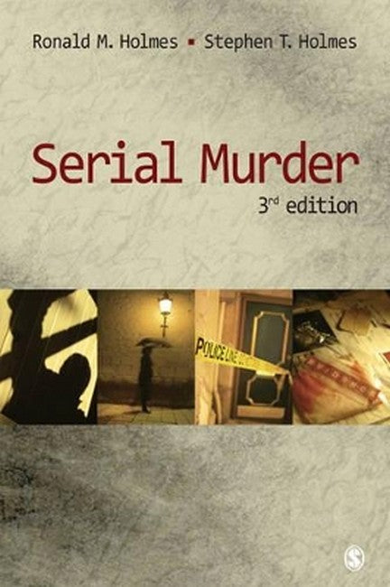 Serial Murder 3/e